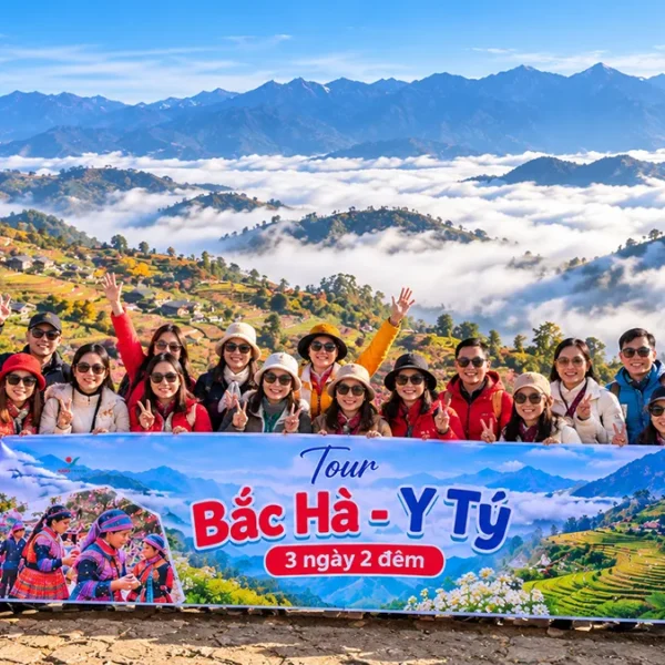 Tour Bắc Hà - Y Tý 3 ngày 2 đêm